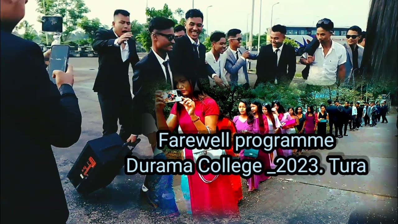 Farewell programme _2023, Durama College,Tura#fullvideowatch .👌