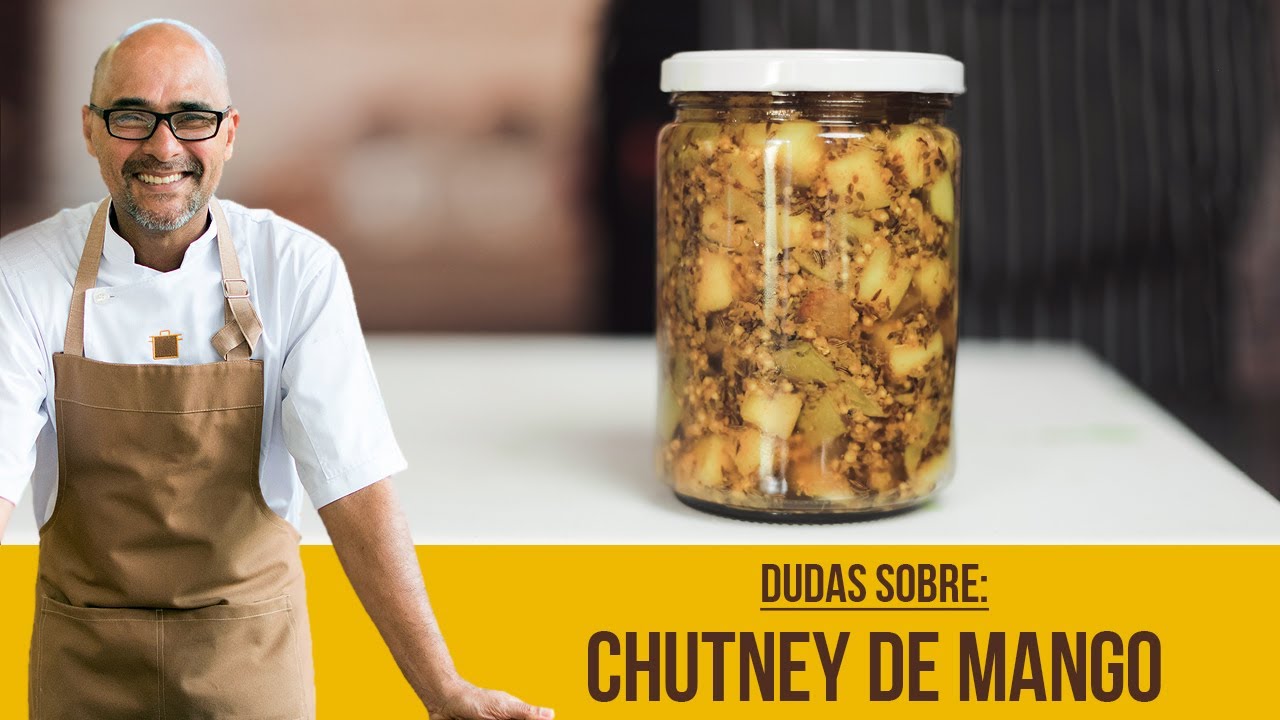 Respuesta a dudas sobre el Chutney de Mango l Sumito Estévez