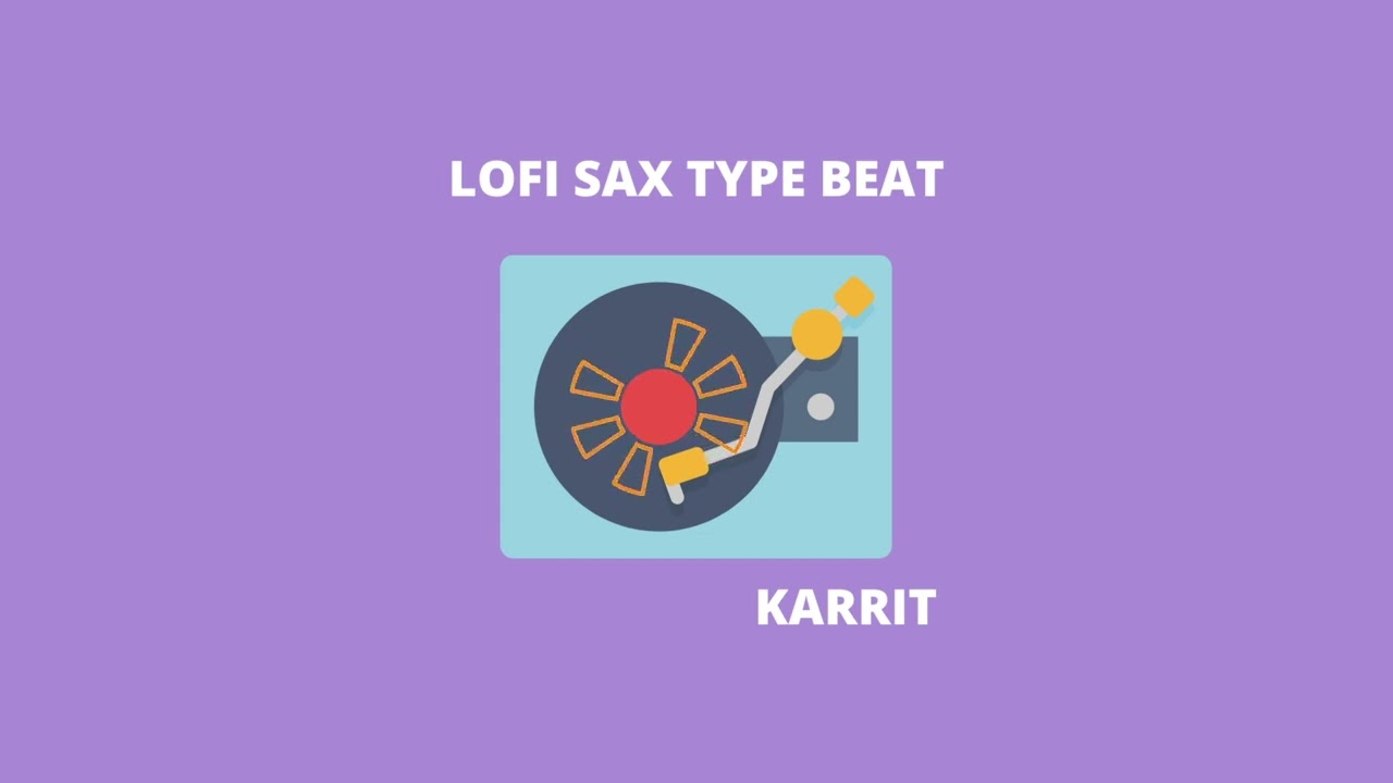 Karrit - Lofi Sax Type Beat