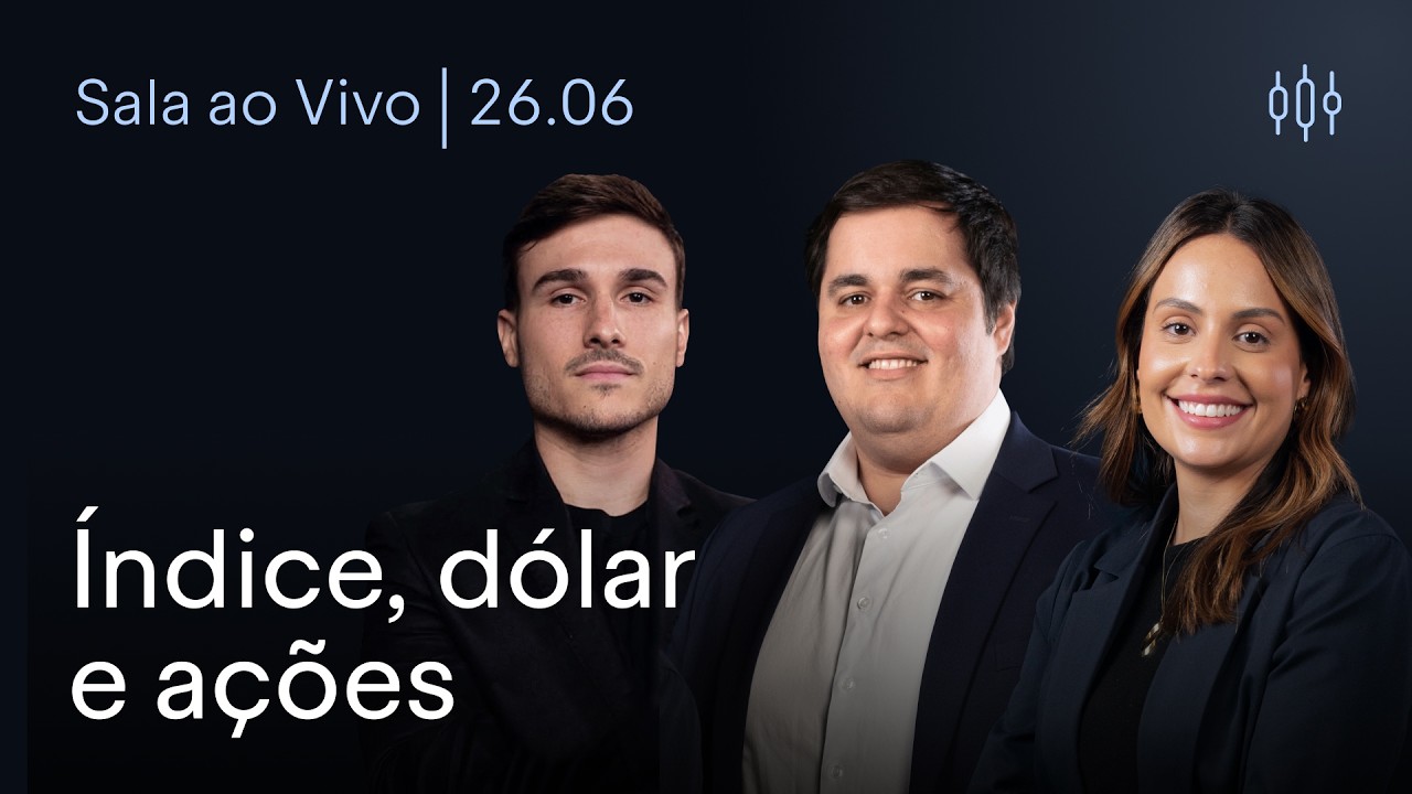 DAY TRADE E AN&Aacute;LISE T&Eacute;CNICA AO VIVO | &Iacute;ndice, D&oacute;lar e A&ccedil;&otilde;es | BTG Trader 26/06/2026