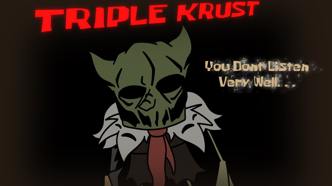 [FNF] TRIPLE KRUST (Triple Trouble Nick Mix)