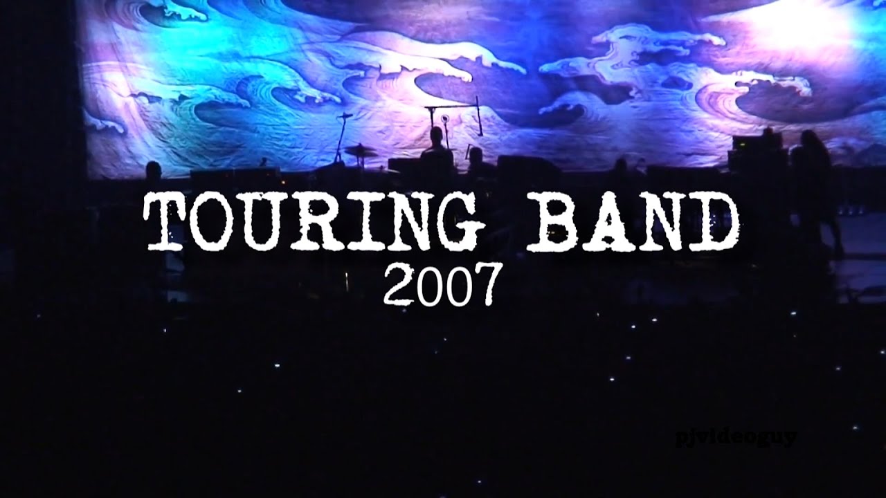 Pearl Jam - Touring Band 2007 [FAN PROJECT]