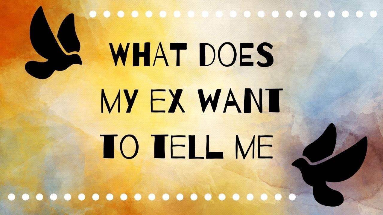 What does your EX want to tell you 💔😢 Pick-a-card reading 🔮