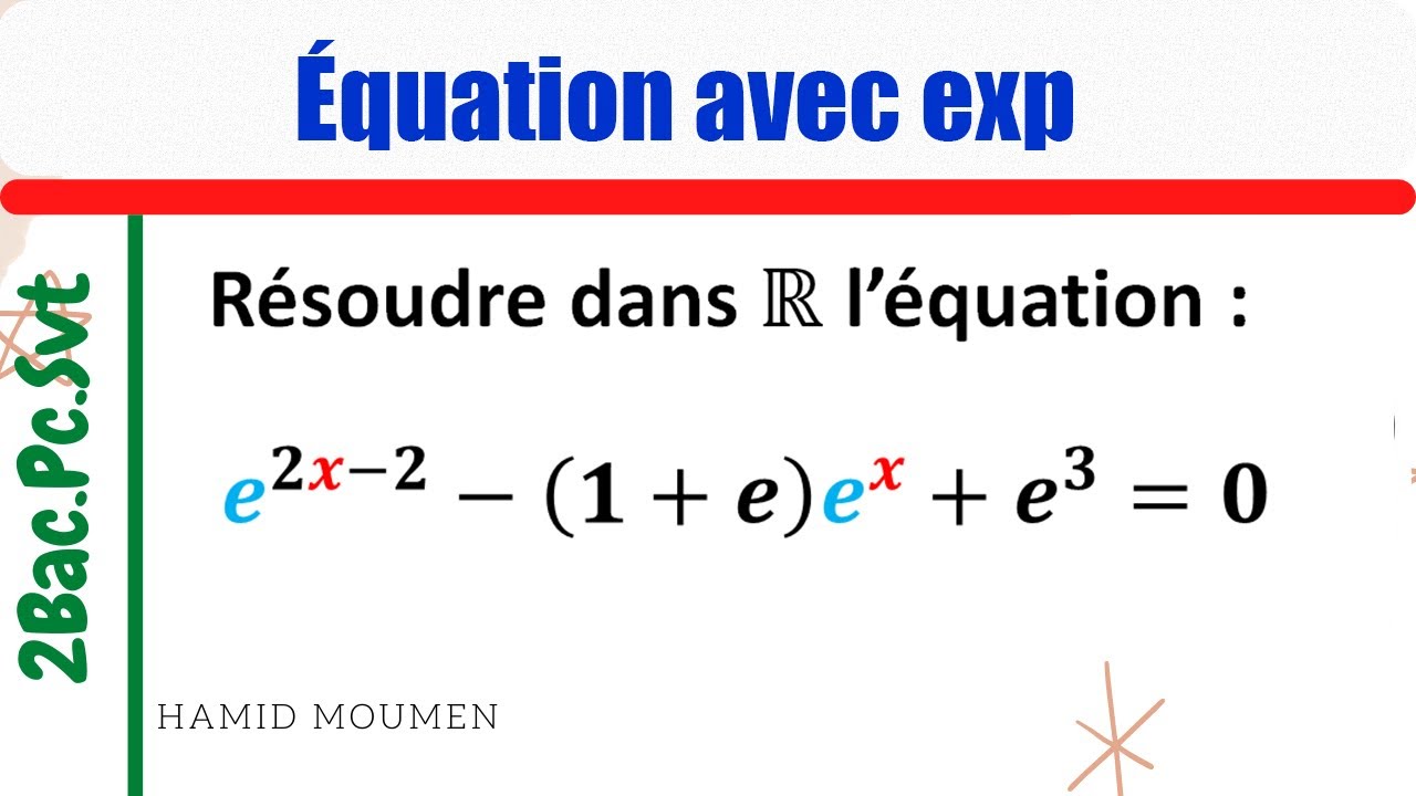 Equation en exp (Exercice corrig&eacute;)