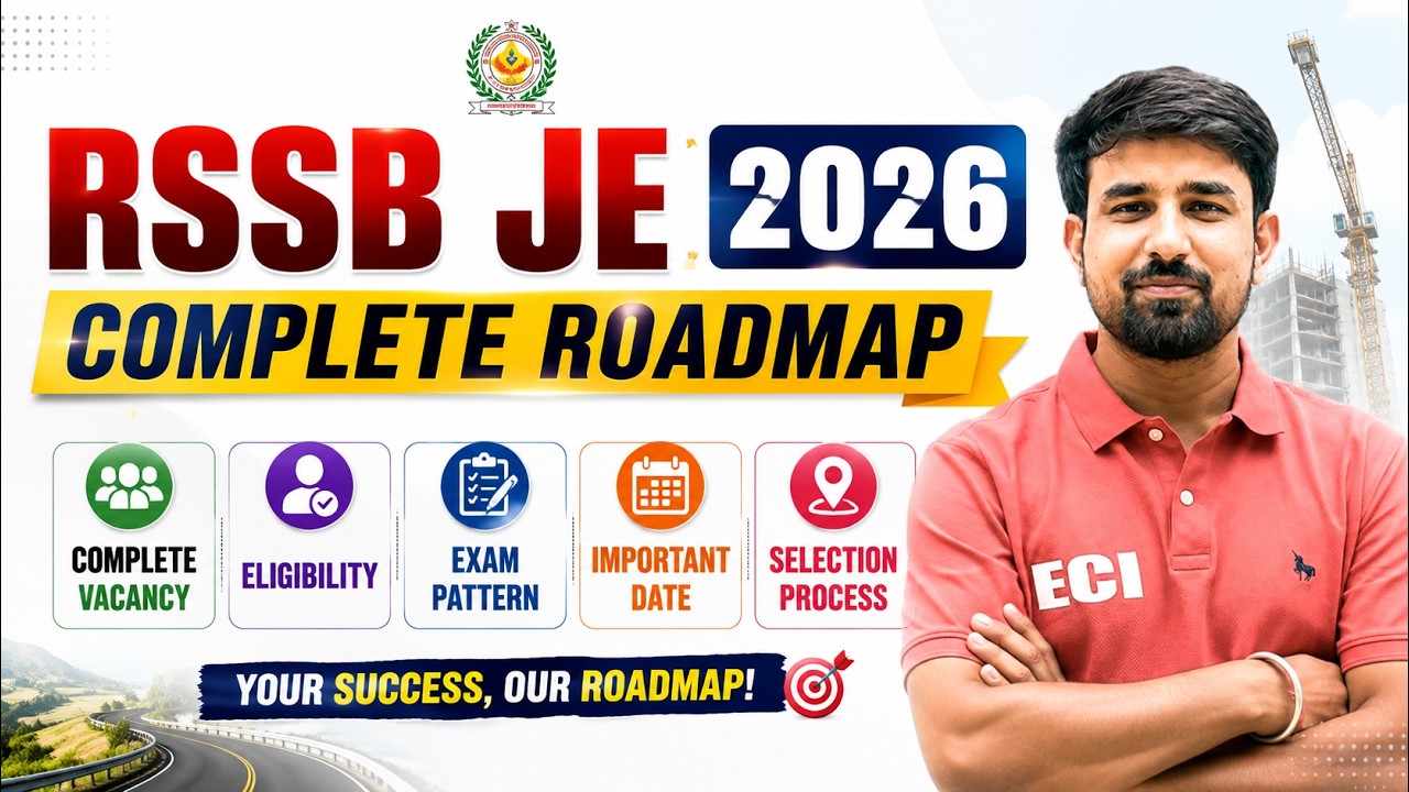 RSSB JE 2026 Complete Roadmap | Complete Vacancy, Eligibility, Exam Pattern & Important Dates