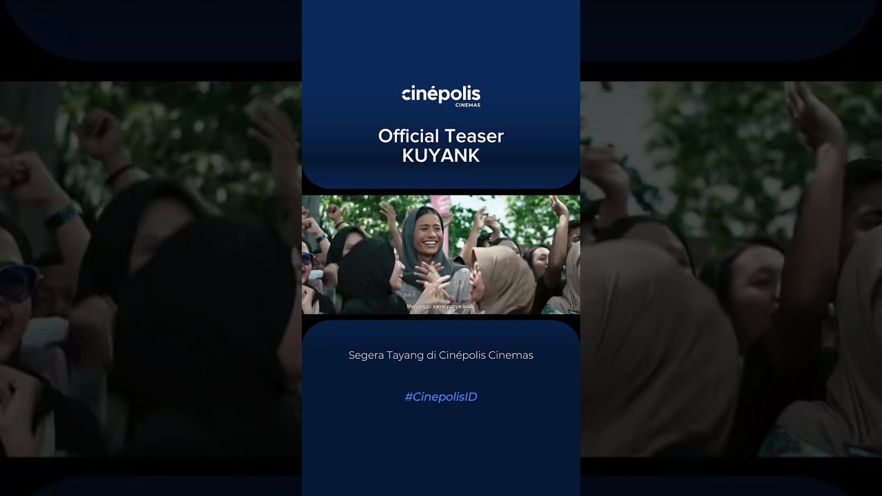 OFFICIAL TEASER TRAILER KUYANK TAYANG 29 JANUARI 2026 DI CIN&Eacute;POLIS CINEMAS #shorts