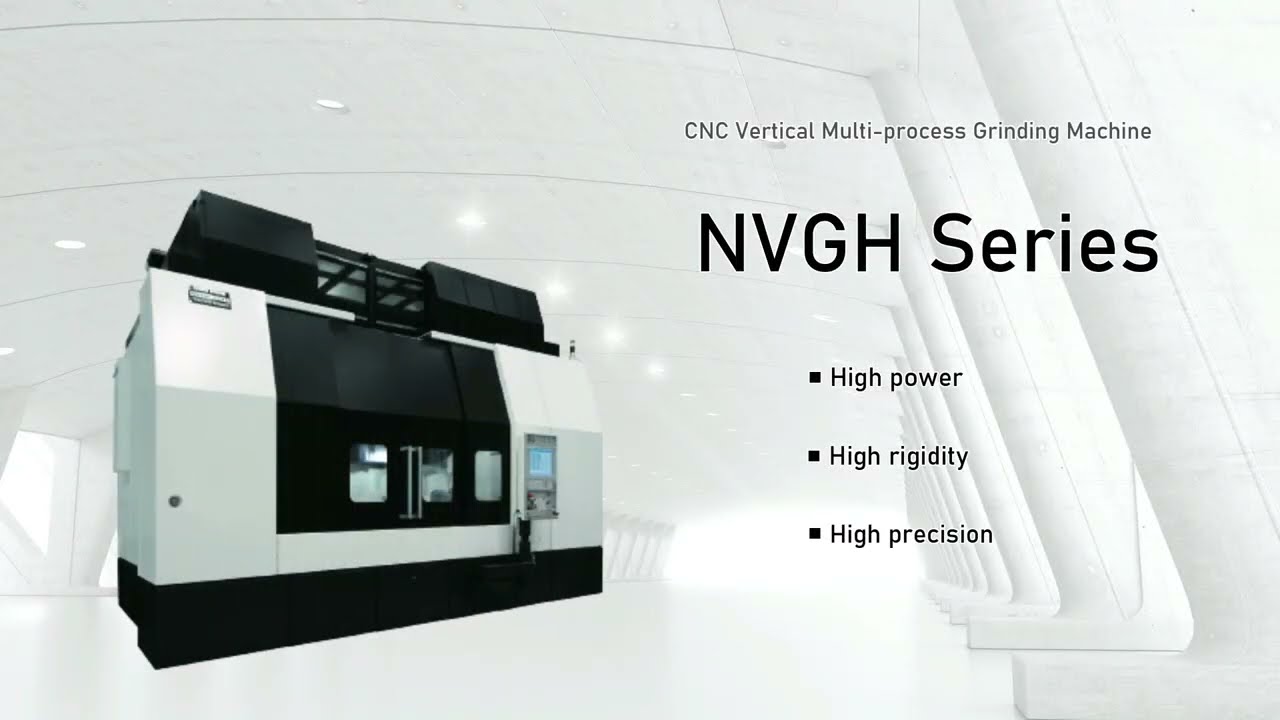 NVGH series - 高剛性立形複合研削盤 / High-rigidity Vertical Grinding Machine