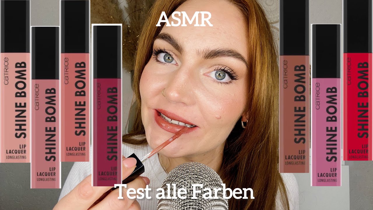 ASMR 🌸Ich Teste alle Farben des Catrice Shine Bomb Lip Laquer (Mouthsounds) keine bezahlte Werbung