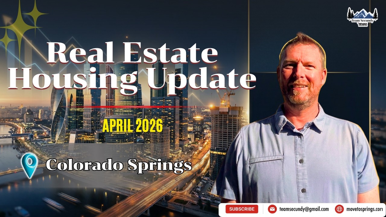 Colorado Springs Real Estate Market Update | April 2026 | Housing Trends & Insights