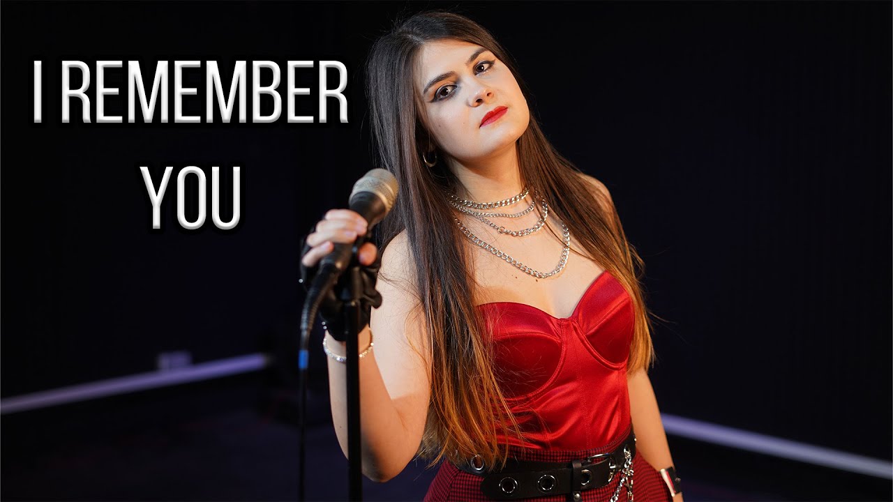 I Remember You (Skid Row); cover by Alexandra Dodoi