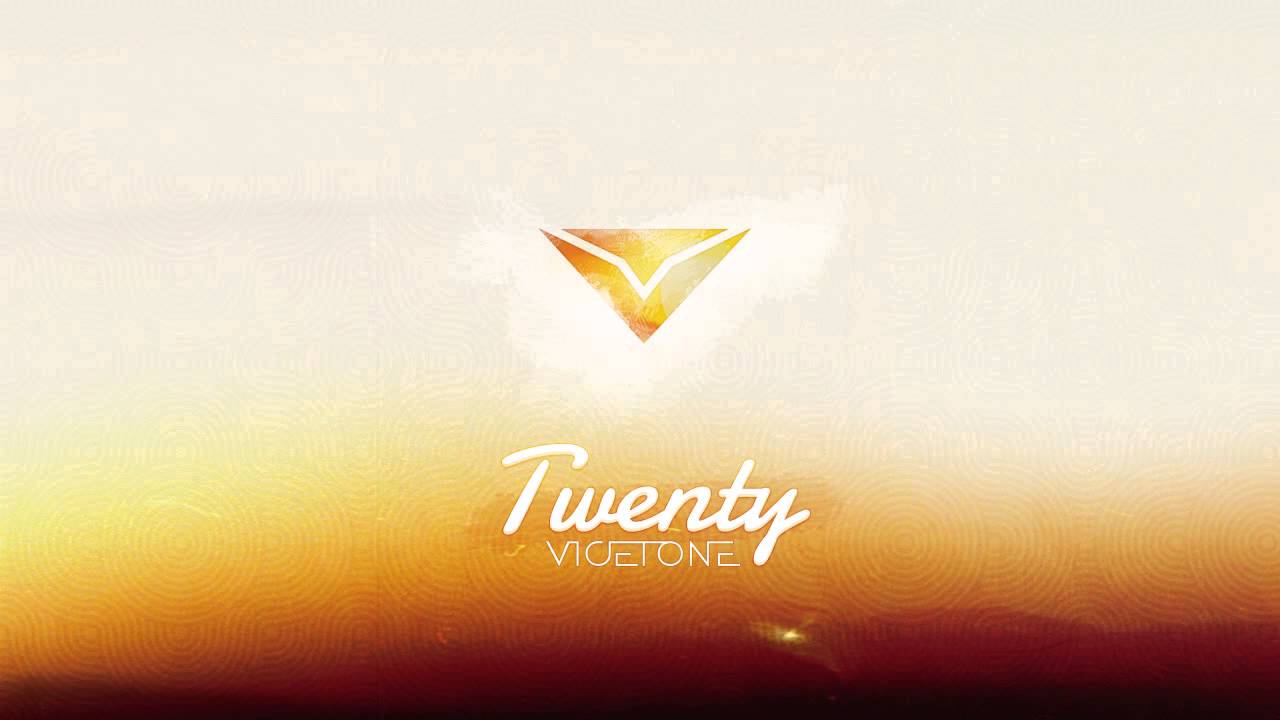 Vicetone - Twenty (Radio Edit)