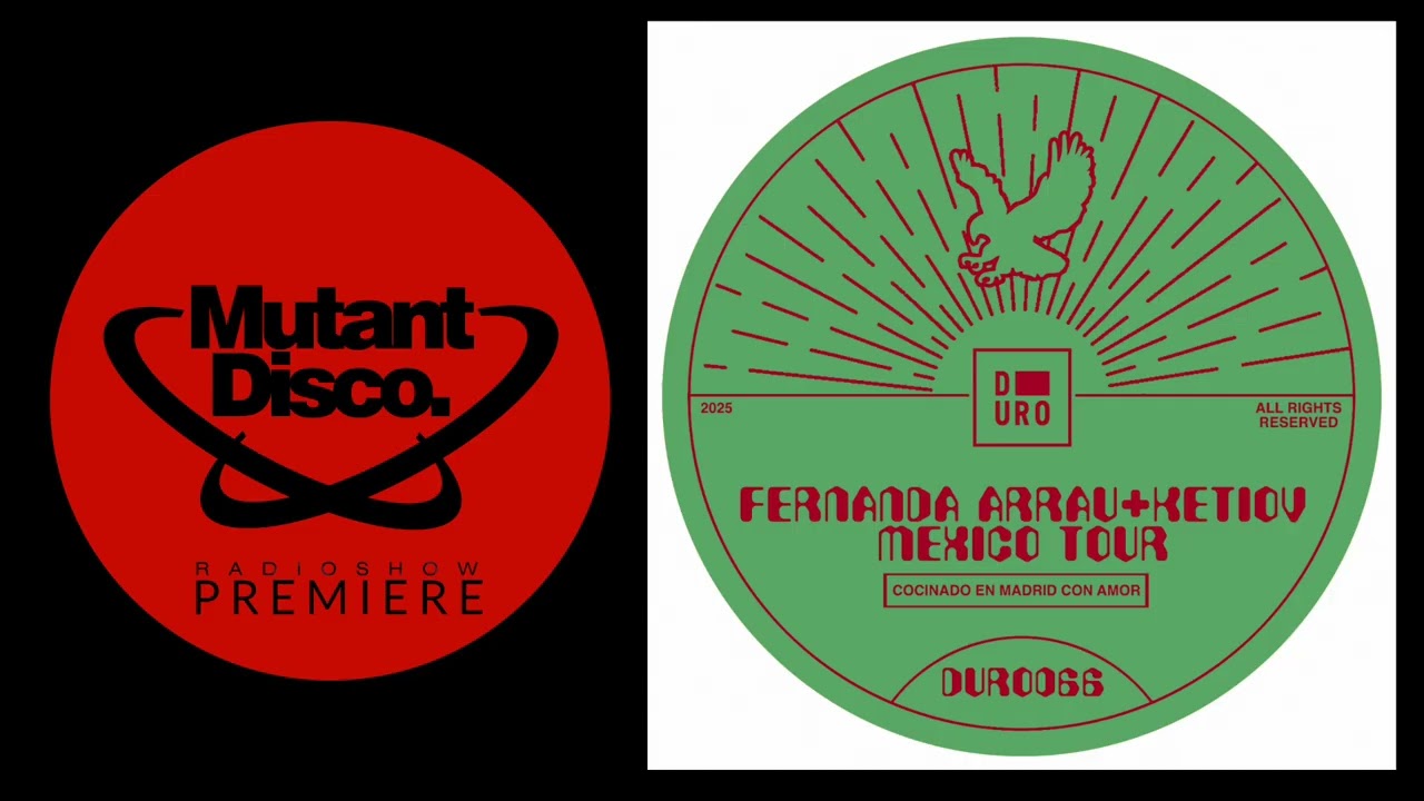 PREMIERE : Fernanda Arrau & Ketiov - Mexico Tour (Original Mix) (Duro Label)