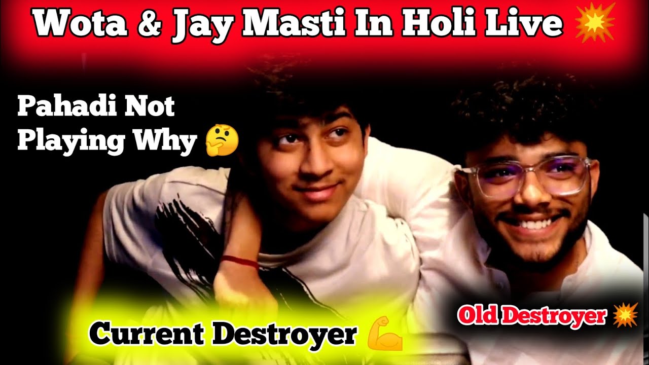 S8UL Elite Not Playing Seriously 🤔 Wota and Jay Fun in Holi Special Live 😀 #s8ulelite