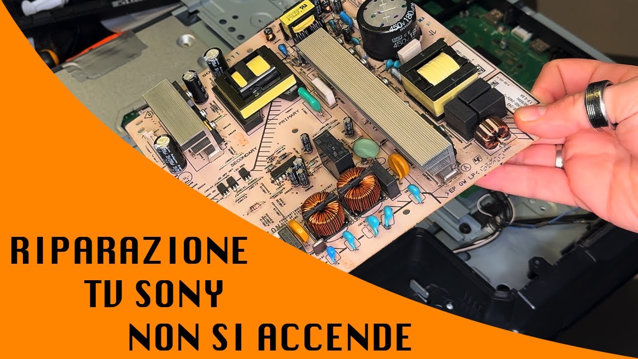 Riparazione TV Sony - Non si accende, non da segnali