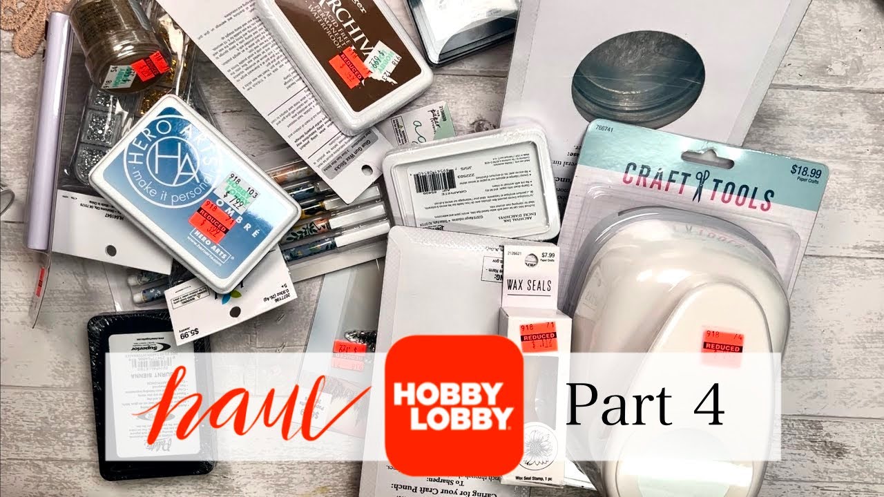 🛍️ HAUL:: HOBBY LOBBY - Craft & Art Supplies (PART 4)