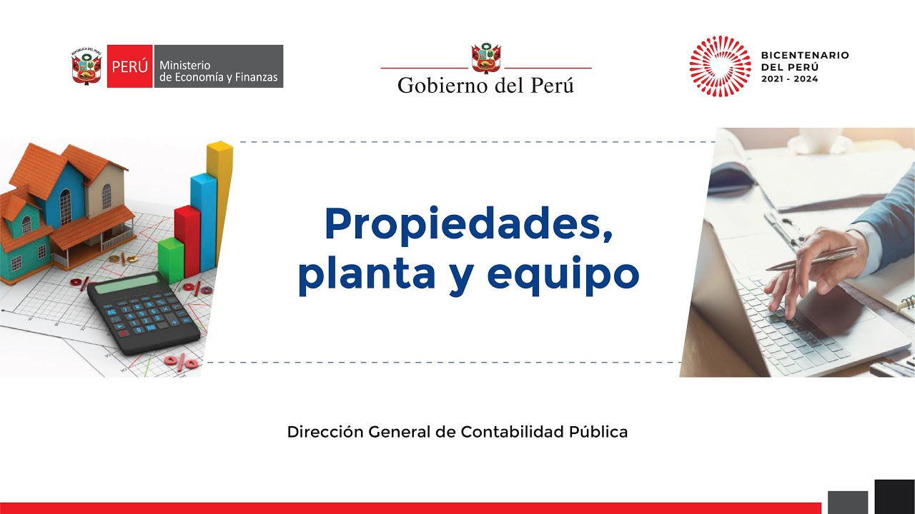 Propiedades, planta y equipo