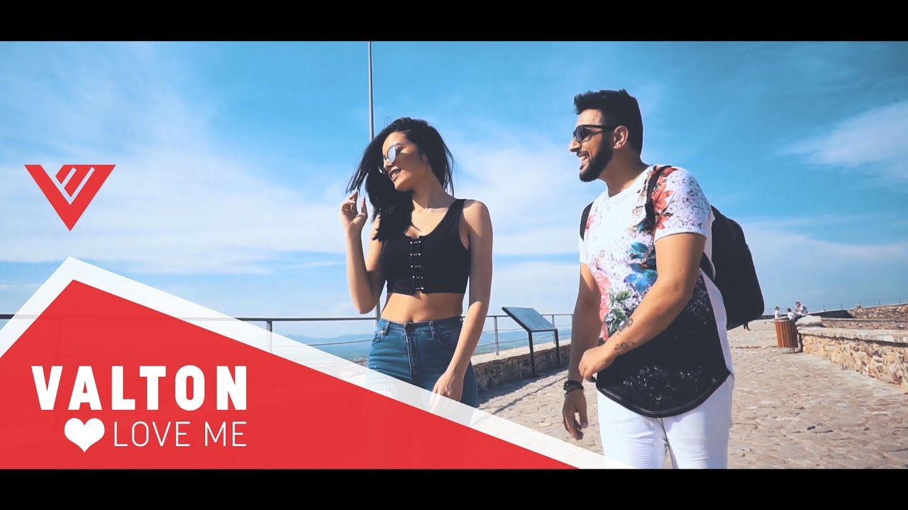 VALTON - LOVE ME (Official Video 4K) 2018