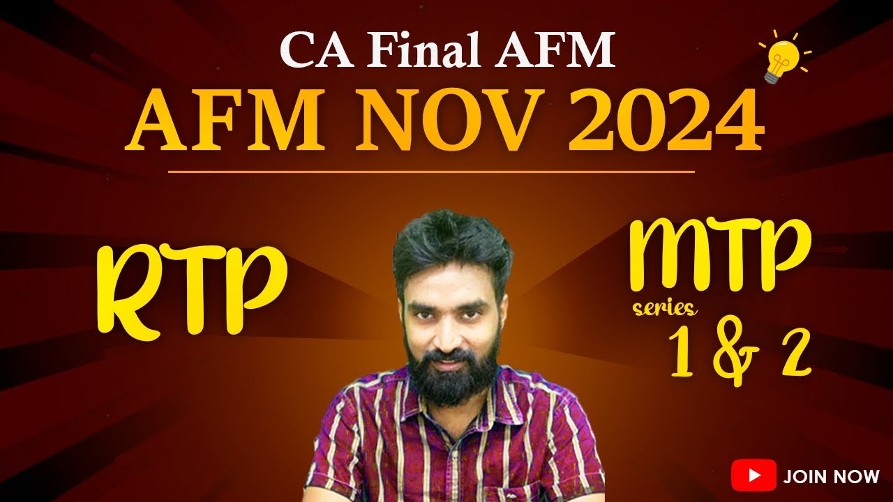 AFM RTP & MTP Series I & II - Nov 2024 | All New Questions | CA Final AFM