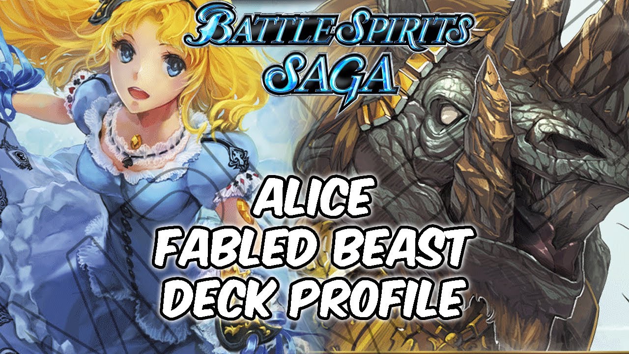 Yellow Alice/Fabled Beast Deck Profile BATTLE SPIRITS SAGA Deck List