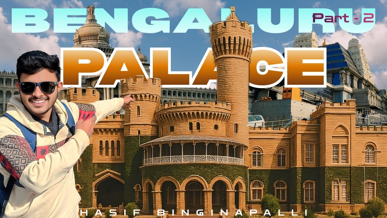Bengaluru Palace Full Tour | చంద్రముఖి కోట | One Day Bengaluru Trip With Budget Part - 2 #bengaluru