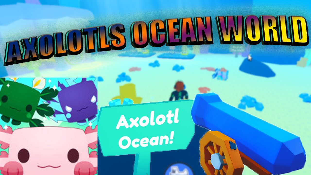 ОБНОВЛЕНИЕ AXOLOTLS OCEAN WORLD В PET SIMULATOR X В РОБЛОКС!!!! ROBLOX!!!