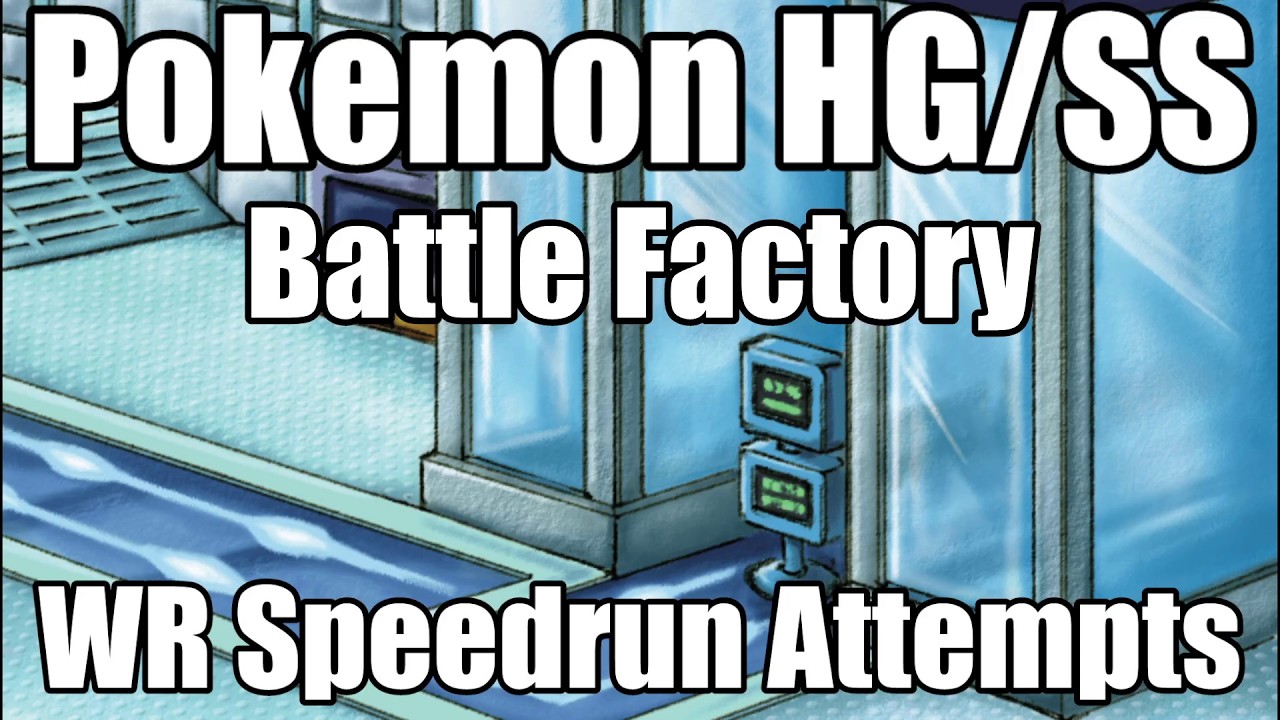 Pokemon HG/SS Battle Factory - L50 Singles High Streak Attempts