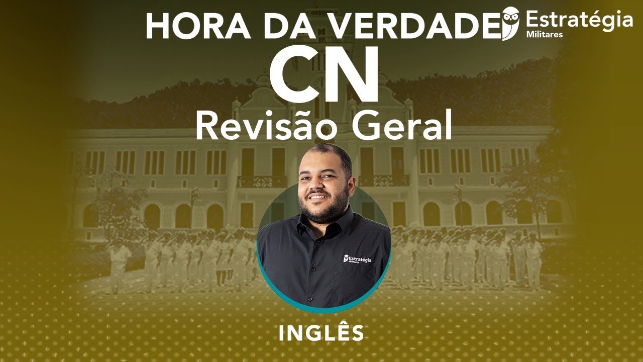 Hora da Verdade para CN: Revisão Geral - Inglês