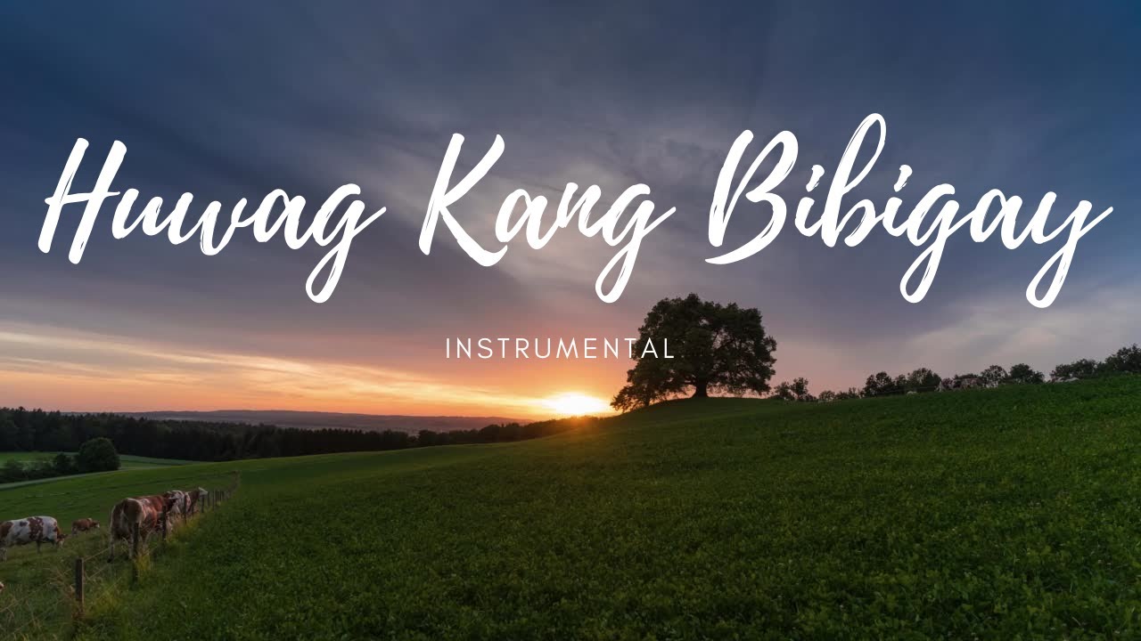 Karaoke - Huwag Kang Bibigay | New Arrangement