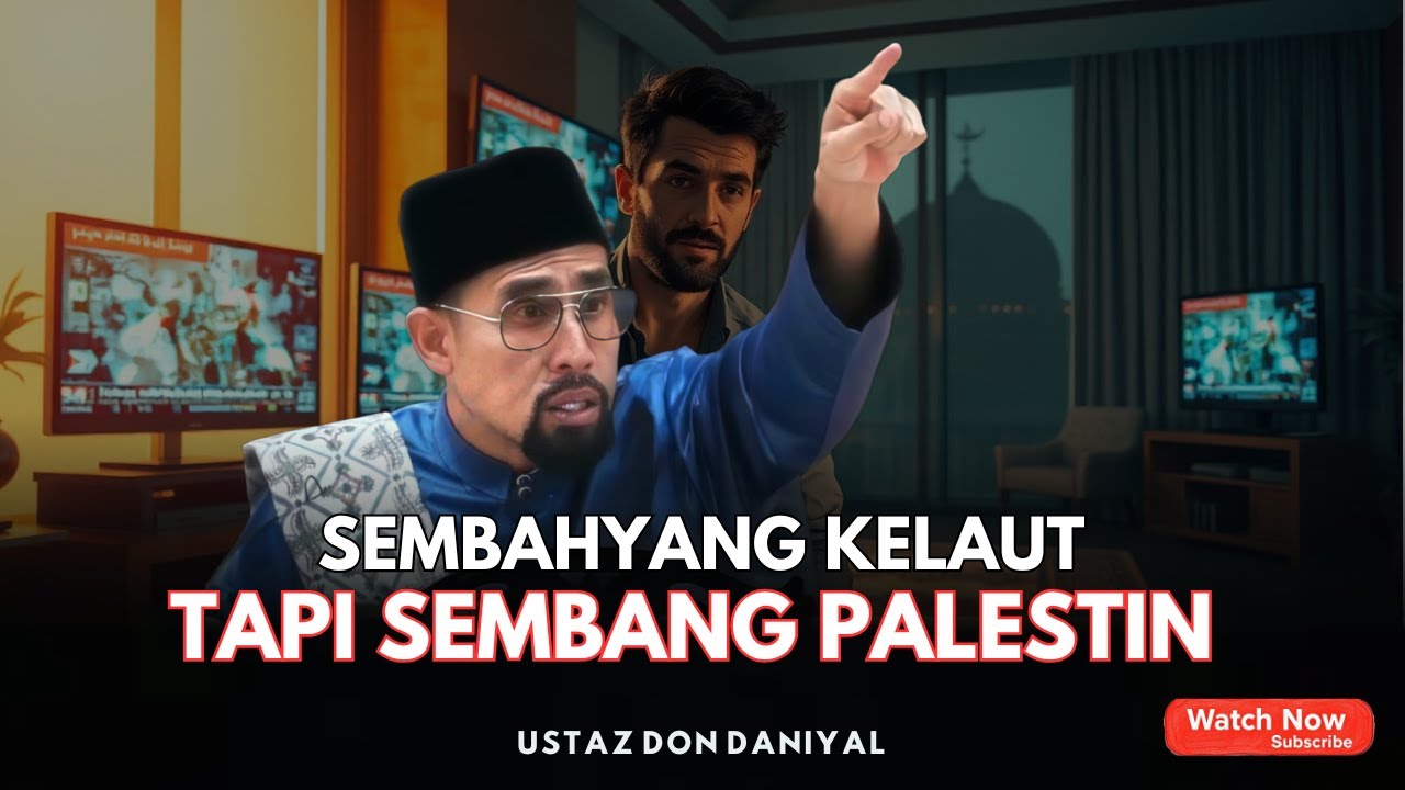 SEMBAHYANG KELAUT TAPI SEMBANG PALESTIN | KEHEBATAN SULTAN MUHAMMAD AL-FATEH | USTAZ DON DANIYAL