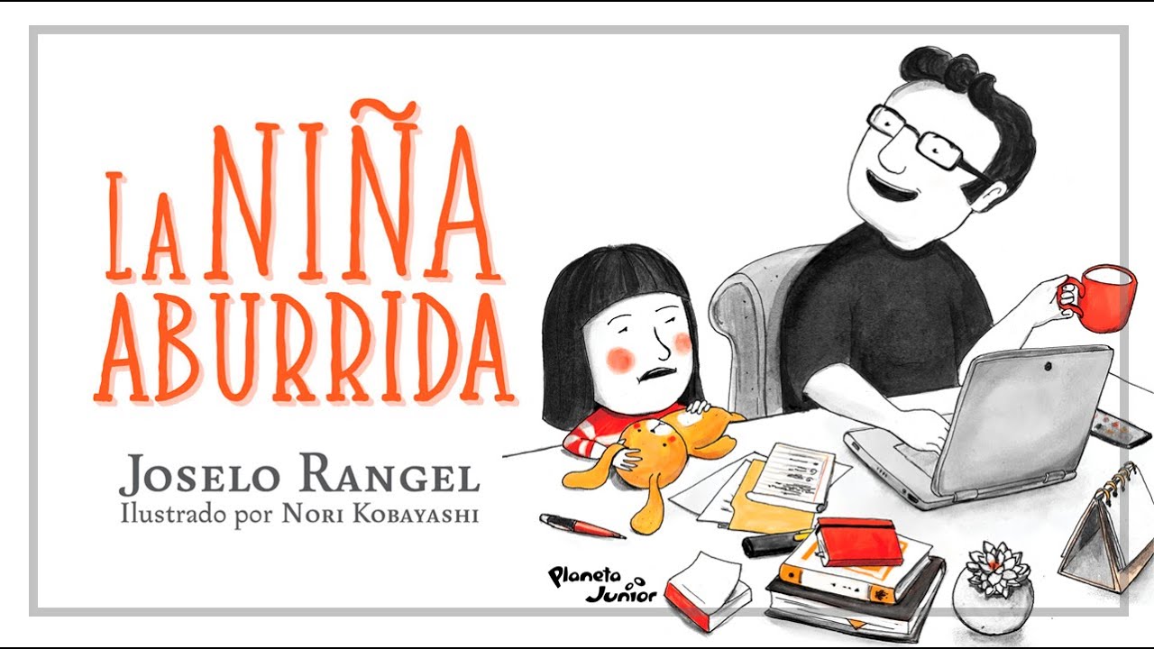 LA NIÑA ABURRIDA ft. Joselo Rangel | RAINBOOK