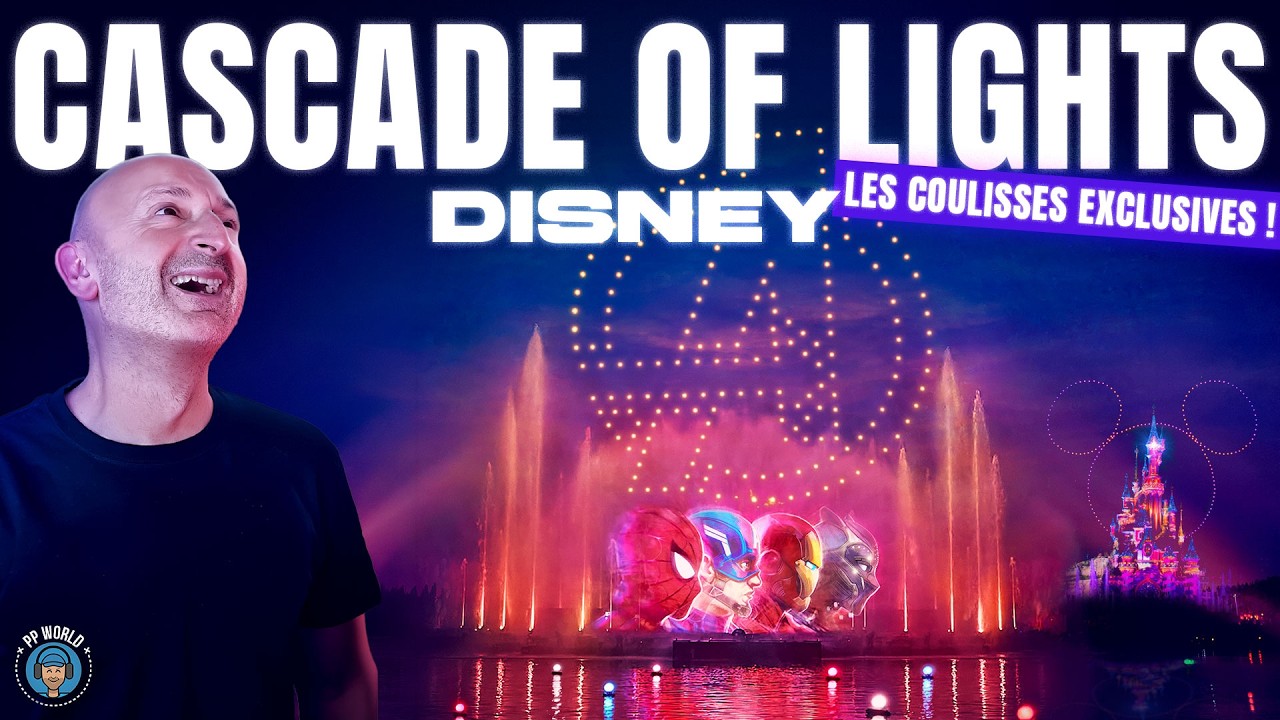 DISNEY : COULISSES du NOUVEAU Spectacle Cascade of Lights (UNIQUE au Monde)