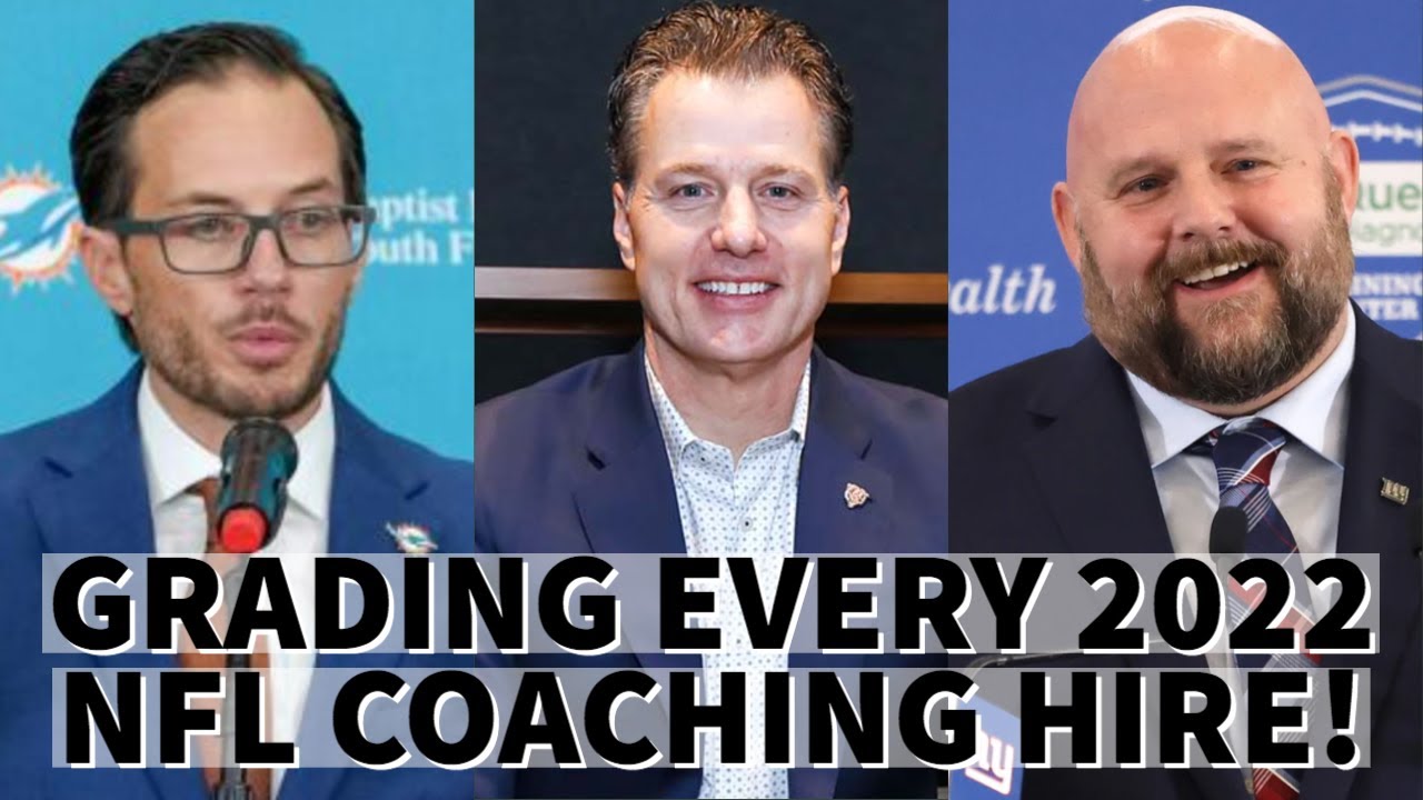 Grading Every 2022 NFL Coaching Hire!