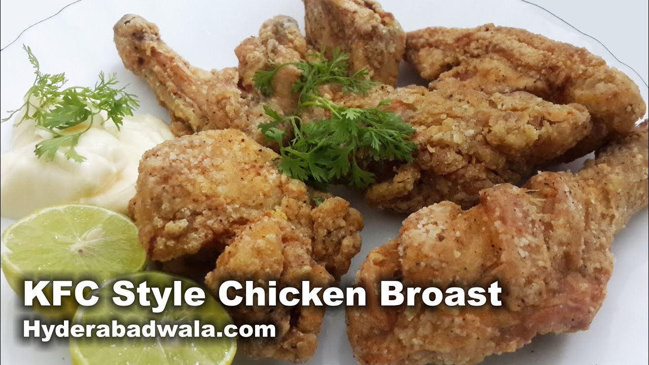 KFC Style Broast Chicken Recipe Video &ndash; How to Make KFC Style Fried Chicken at Home &ndash; Easy & Simple