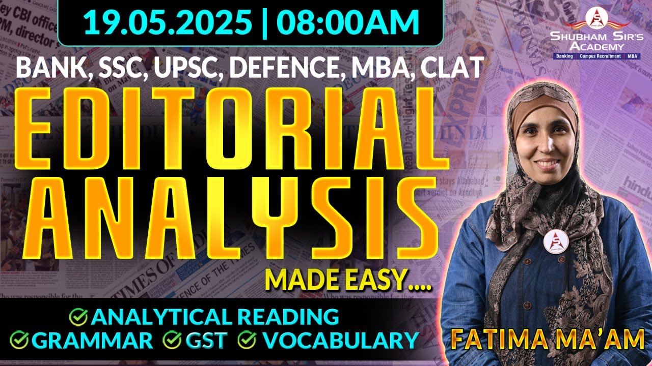 Editorial Analysis for Exams | Vocabulary, Grammar, GST & Reading Skills by Fatima Ma'am