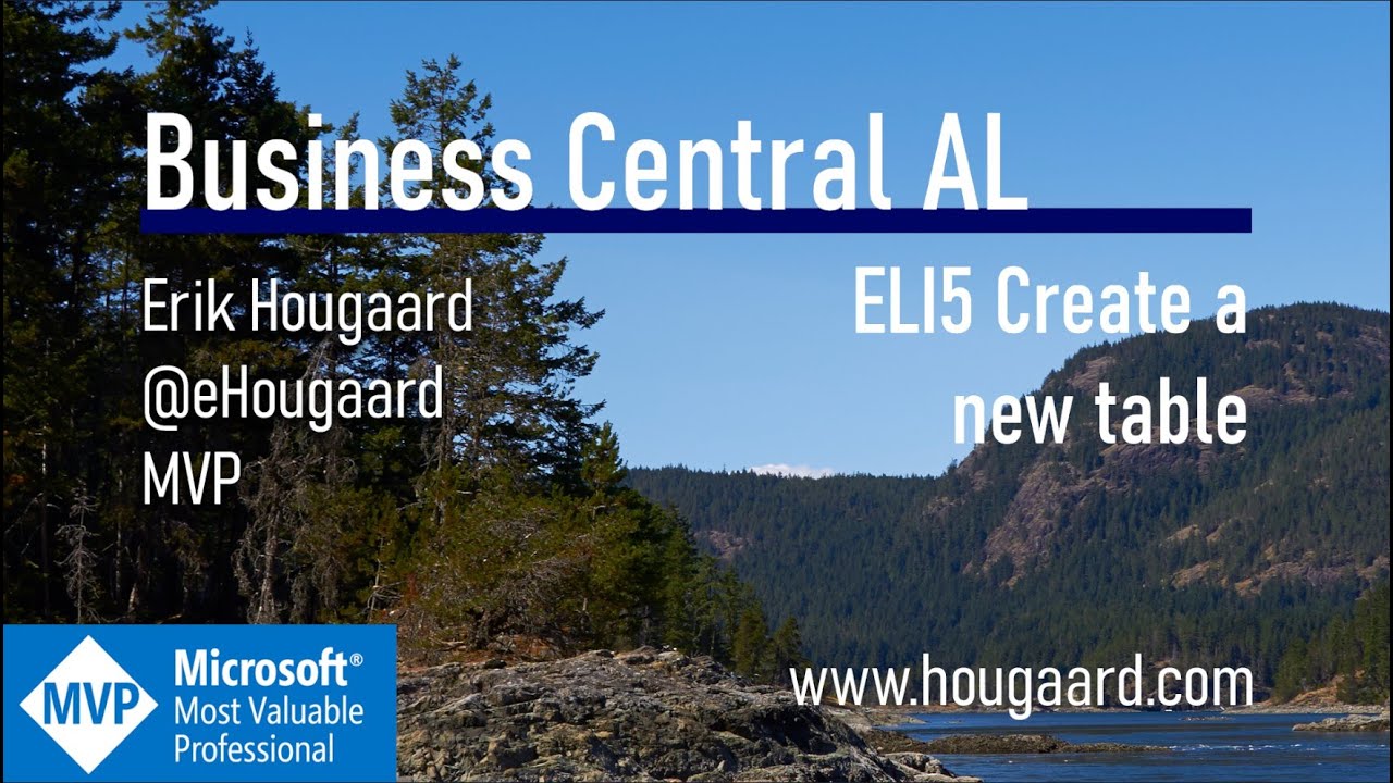 ELI5 Создайте новую таблицу в Business Central с помощью AL