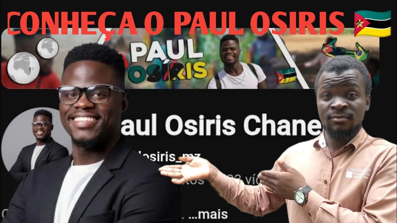 UMA FIGURA PÚBLICA DE YOUTUBE EM MOÇAMBIQUE.