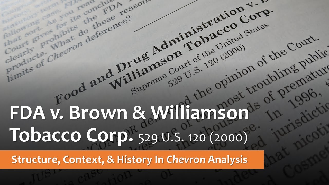 FDA v. Brown & Williamson Tobacco Corp