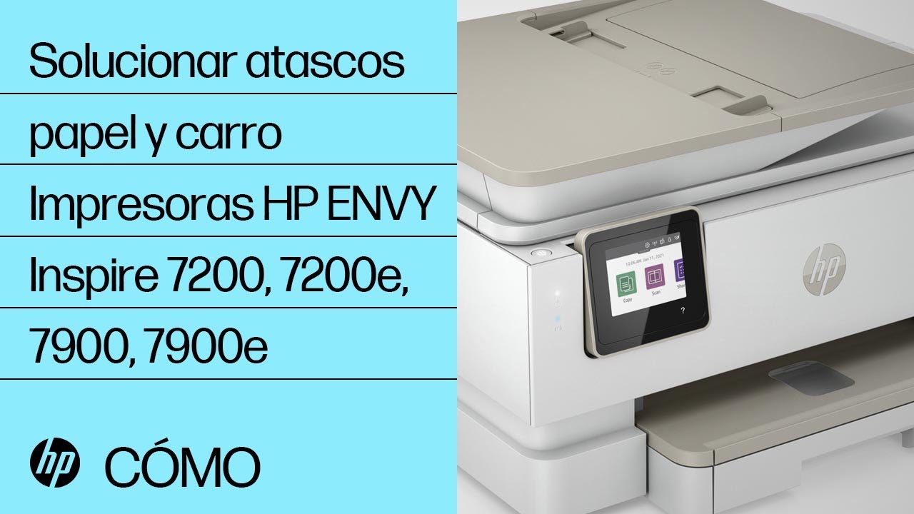 Solucionar atascos papel y carro | Impresoras HP ENVY Inspire 7200, 7200e, 7900, 7900e | HP Support