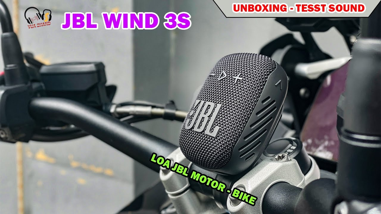 JBL WIND 3S - UNBOXING | mẫu loa d&agrave;nh cho anh em biker - Ip67 !!!