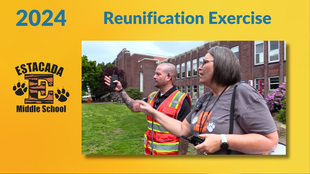 Reunification Exercise - Estacada Middle School