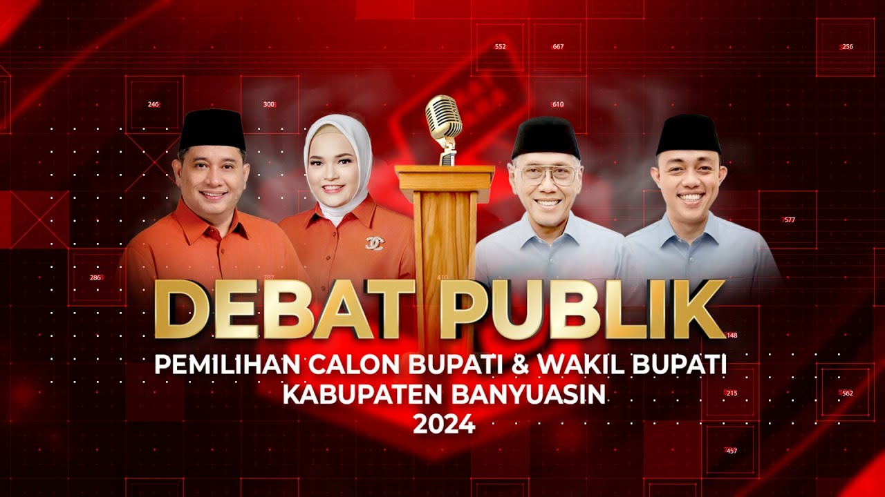 🔴 LIVE STREAMING - DEBAT PUBLIK CALON BUPATI DAN WAKIL BUPATI KABUPATEN BANYUASIN 2024