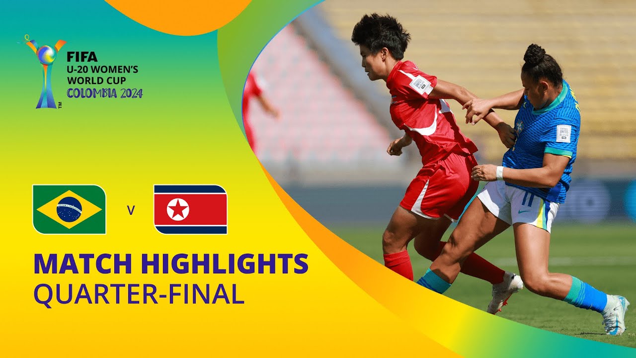 Brazil v Korea DPR | FIFA U-20 Women's World Cup Colombia 2024 | Match Highlights