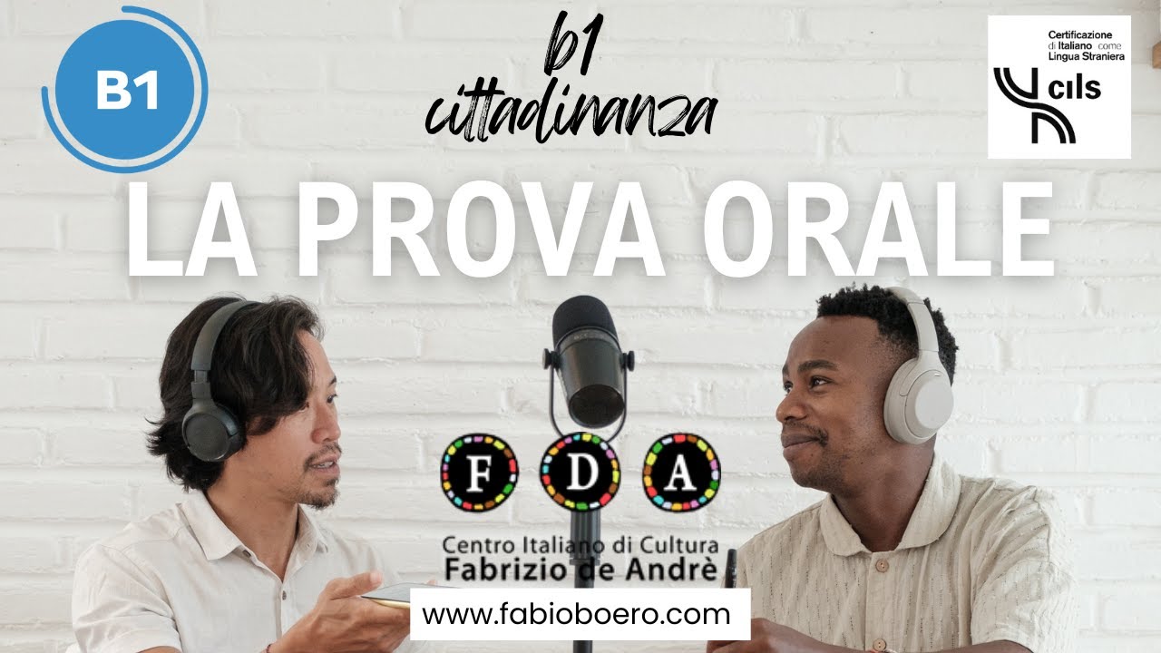 LA PROVA ORALE B1 CITTADINANZA! ESEMPI DI PROVE ORALI ESAME CILS B1 qcer