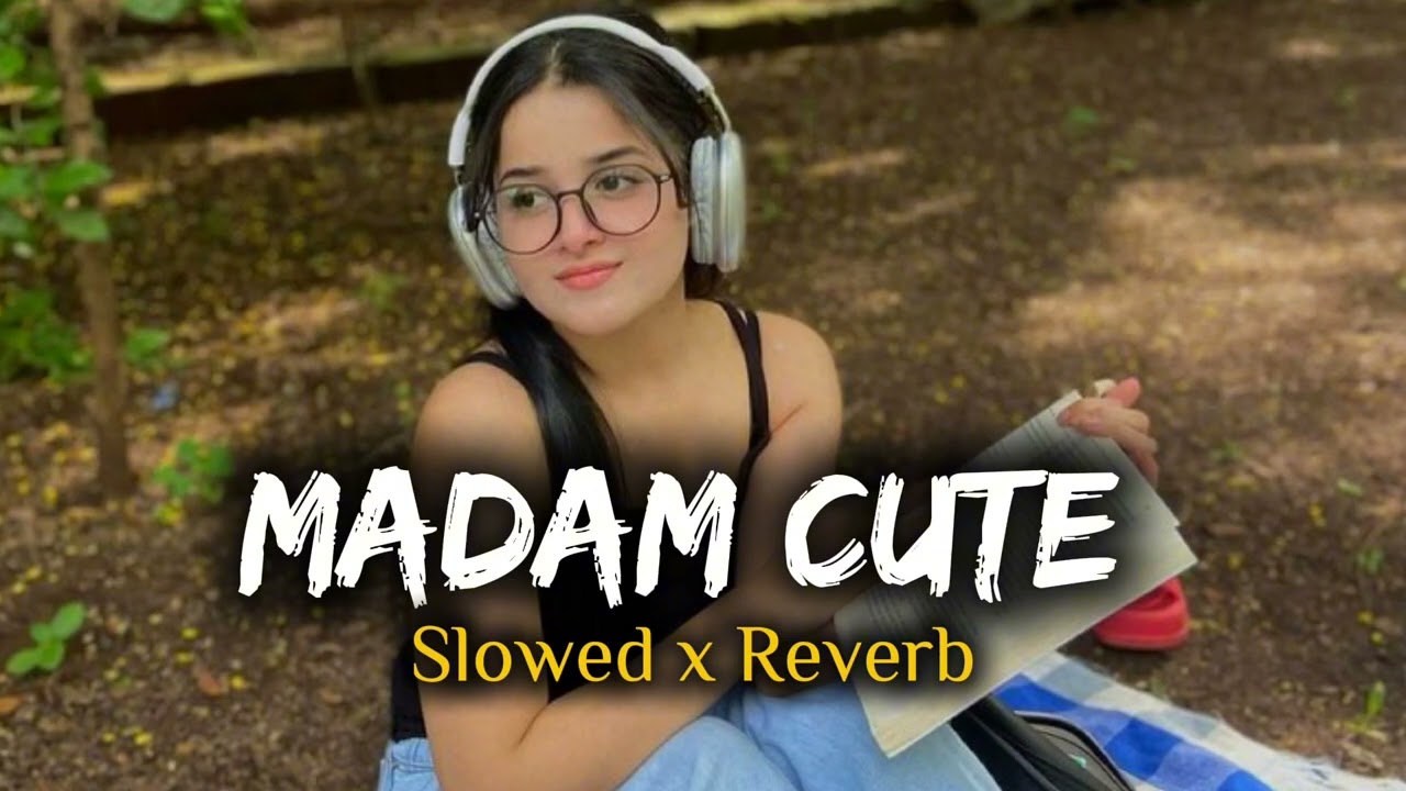 Madam Cute 🥰 - Uttar Kumar | (Slowed x Reverb) | Haryanvi Song 