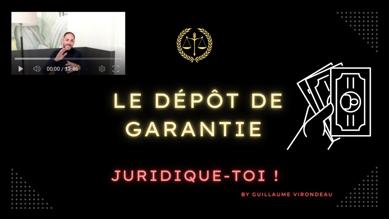 LE DÉPÔT DE GARANTIE de A à Z (en matière d'habitation)