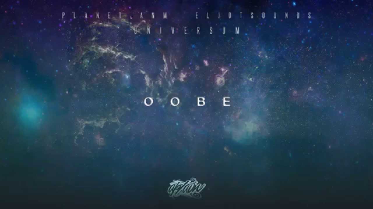 Planet ANM / EljotSounds - Oobe
