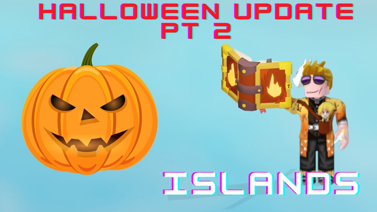 HALOWEN UPDATE PT 2 - Islands - Roblox