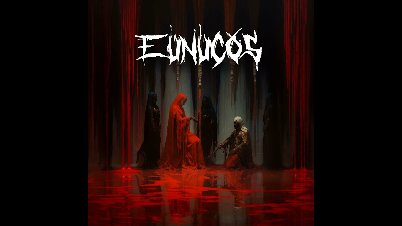 Eunucos - 