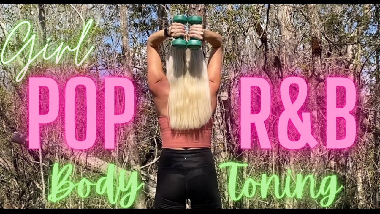 The Ultimate Girl Pop/R&B Body Toning Workout