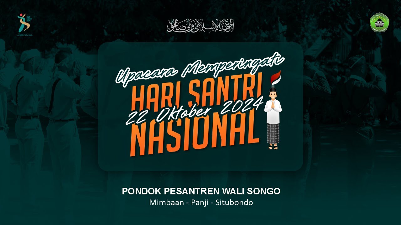 🔴LIVE | UPACARA HARI SANTRI NASIONAL 2024 | PONDOK PESANTREN WALI SONGO SITUBONDO (22/10/2024)